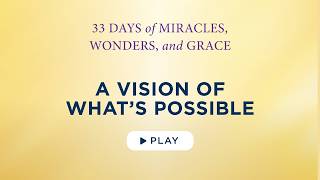 A Vision of What's Possible - Best Lent Ever - Matthew Kelly Wealth