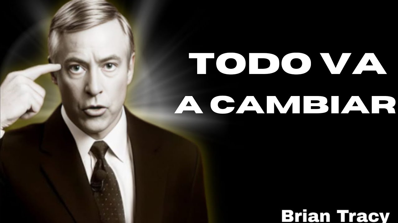 COMO ARREGLAR TU VIDA EN 1 DÍA | EL MÉTODO DE Brian Tracy QUE CAMBIARÁ TODO