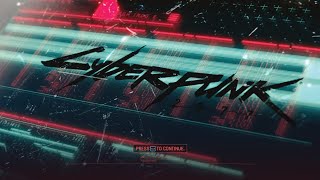 Cyberpunk 2077 - Main Menu |#RetroGAMEz