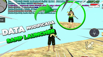 MINHA DATA MODIFICADA PARA SAMP LAUNCHER 🔥 [GTA SAMP ANDROID]