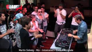 Martin Solveig - Mix - Intoxicated Exclue Mondiale - Ccauet Sur Nrj