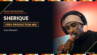 Sherique — 100% Production Mix (Exclusive) | Sgija Lab
