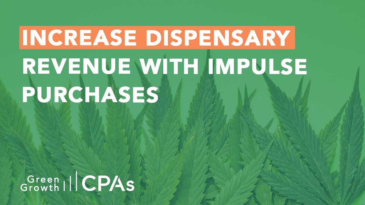 Increase Dispensary Revenue with Impulse Purchases YouTube