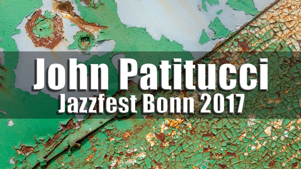 John Patitucci Electric Guitar Quartet - Jazzfest Bonn 2017 fragm.