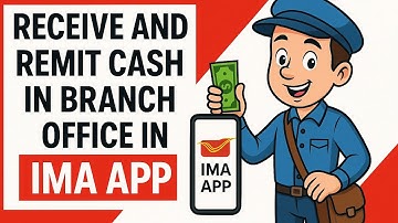 📲 Receive and Remit Cash in Branch Office Using IMA App | Post Office IT 2.0 