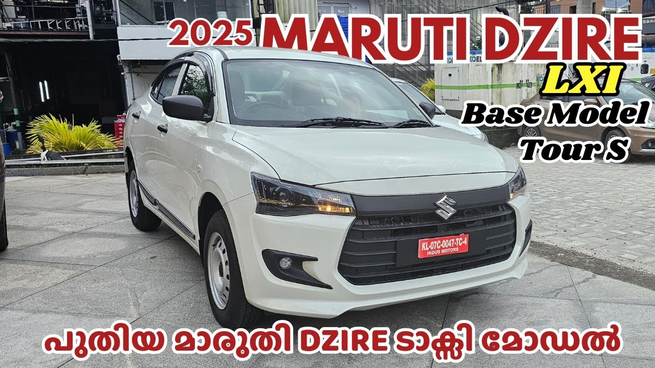 2025 Maruti Dzire Lxi Base Model Malayalam Review | Maruti Dzire Tour S 2025 Malayalam Review