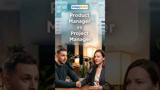 Product Manager vs Project Manager 2026: Key Differences Explained Clearly | #Shorts | #Simplilearn