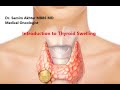 Dr  Samim Akhtar Introduction Thyroid Swelling     انواع بیماری های غده تیروئید : دکتر صمیم اختر
