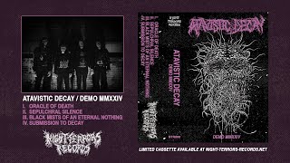 ATAVISTIC DECAY 'Demo MMXXIV' (2024) Full Streaming
