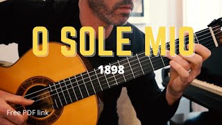 O Sole Mio 1898 | Classical Guitar | Free PDF
