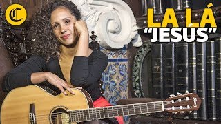 Video thumbnail of "La Lá - Jesús"