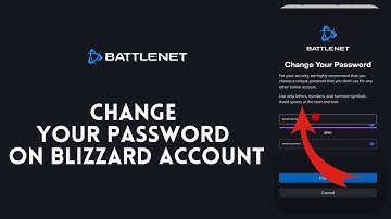 How to Change Your Password on Blizzard Account? 2024