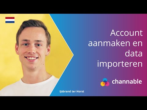 Channable webinar: Account aanmaken en data importeren