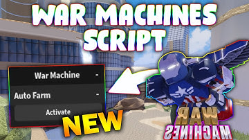 *NEW* War Machines Script (PASTEBIN 2025) ( AUTO FARM MONEY )