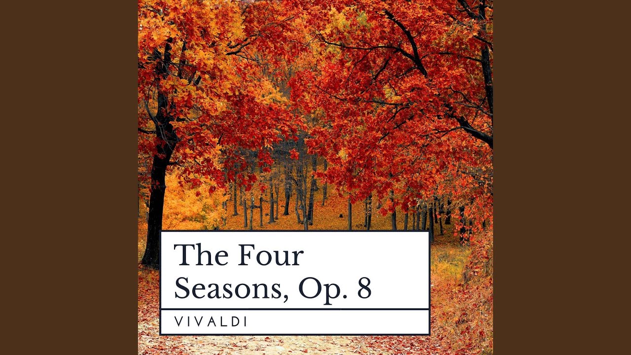 在 YouTube 上觀看「Violin Concerto in F Major, RV 293 "Autumn"」