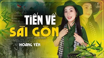 Tiến Về Sài Gòn - Hoàng Yến | Nhạc Đỏ Cách Mạng Bất Hủ I CHÀO MỪNG 80 NĂM QUỐC KHÁNH MÙNG 2/9