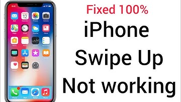 How to fix iPhone Swipe Up Not working!