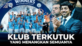 Kombinasi Uang Unlimited dan Pelatih Terbaik Dunia! Kronologi Lengkap Perjuangan Dramatis Man City🏆🏆