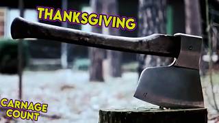 Thanksgiving (2007) Carnage Count