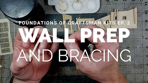 02. Wall Prep & Bracing - How to Build a Craftsman Model Railroad Kit