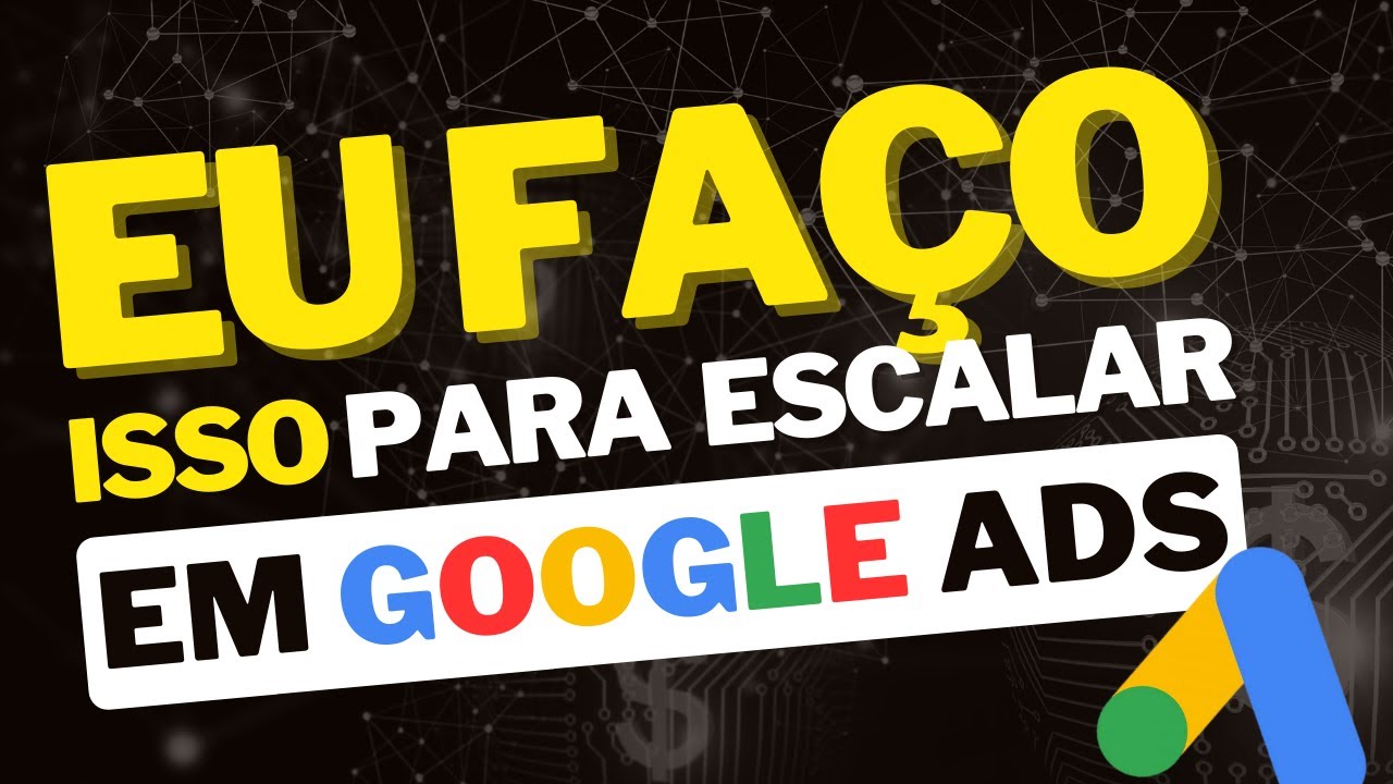 3 PILARES DE ESCALA EM GOOGLE ADS PARA E-COMMERCE I Direto ao ponto ...