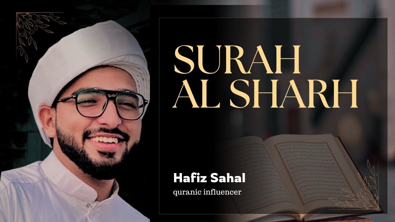 surah-al-sharh-english-meaning-quran-recitation-hafiz-sahal-youtube