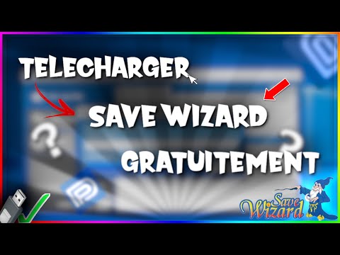 [TUTORIAL FR] DOWNLOAD AND USE SAVE WIZARD FOR FREE!