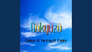 Gökyüzü Feat. Tuncay, Zagor