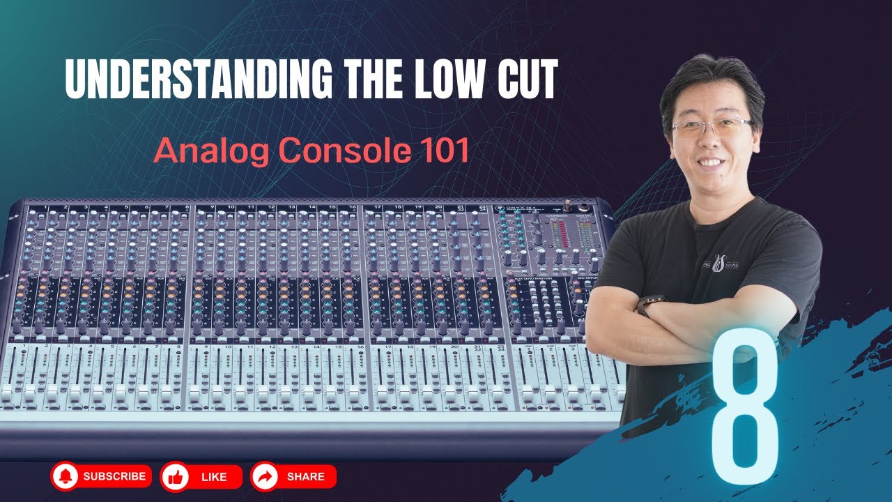 Analog Mixer Tutorial EP 8 - Understanding the Low Cut - YouTube