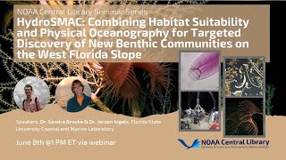 HydroSMAC: Combining Habitat Suitability & Physical Oceanography...