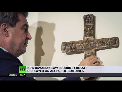 CROSSing the Line? Bavaria orders Christian symbol to be displayed on govt buildings