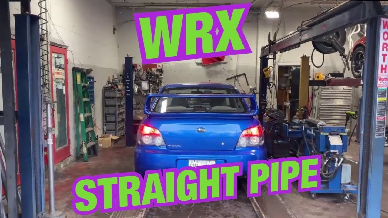 2007 Subaru Impreza WRX EXHAUST w/ STRAIGHT PIPES!! - YouTube