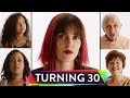 What's It Like to Be 30 Years Old? | 0-100