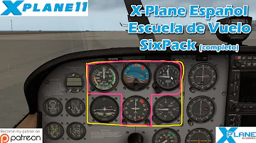 X-Plane Español | Escuela de Vuelo | SixPack