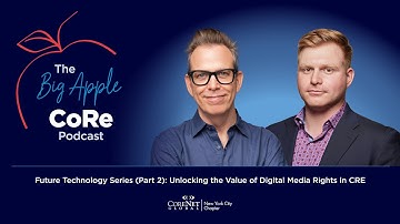 Future Technology Series (Part 2): Unlocking the Value of Digital Media Rights in CRE