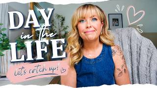 LIFE LATELY 💕 Come Spend the Day With Me | Chatty Day in My Life Vlog | Charlotte Grove Farmhouse