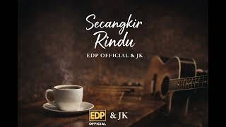 Secangkir Rindu | EDP