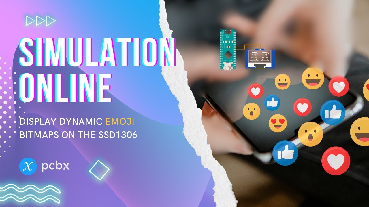 PCBX Simulation | How to Display Dynamic Emoji Bitmaps on the SSD1306