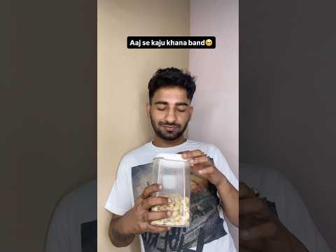 Ab kabhi kaju nahi khaunga😭 #funnyshorts