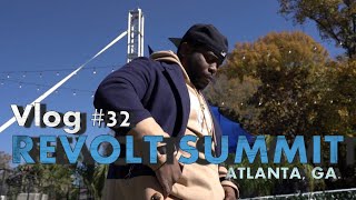 REVOLT SUMMIT 2021 || ATL || VLOG #32