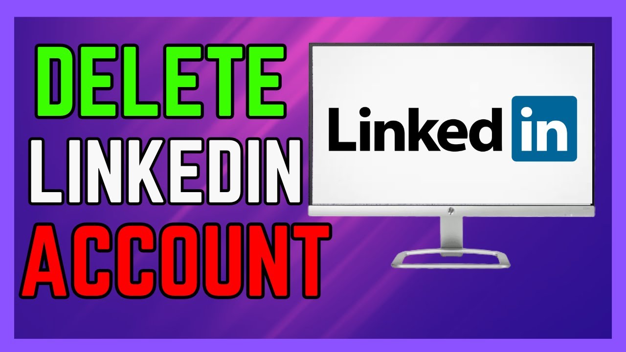How To Delete LinkedIn Account - (Simple Guide!) - YouTube