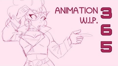 365 ANIMATION MEME WIP