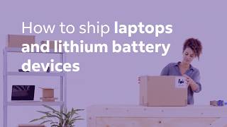 How to ship a laptop (or other equipment with a lithium battery) Guide