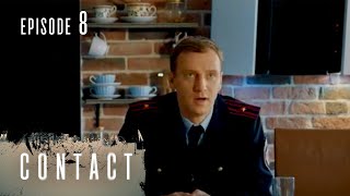 CONTACT. Episode 8. Crime Drama. Ukrainian Movies.