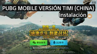 DESCARGA PUBG MOBILE TIMI (VERSIÓN CHINA)- Instalación+ Links+ Método de registro sin error.