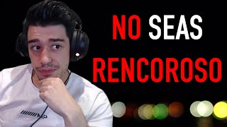 El Problema De Ser Rencoroso