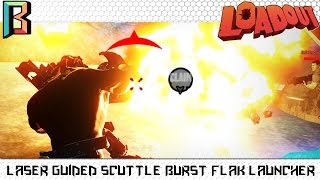 Most Powerful Flack Launcher? Loadout Weapon Crafting
