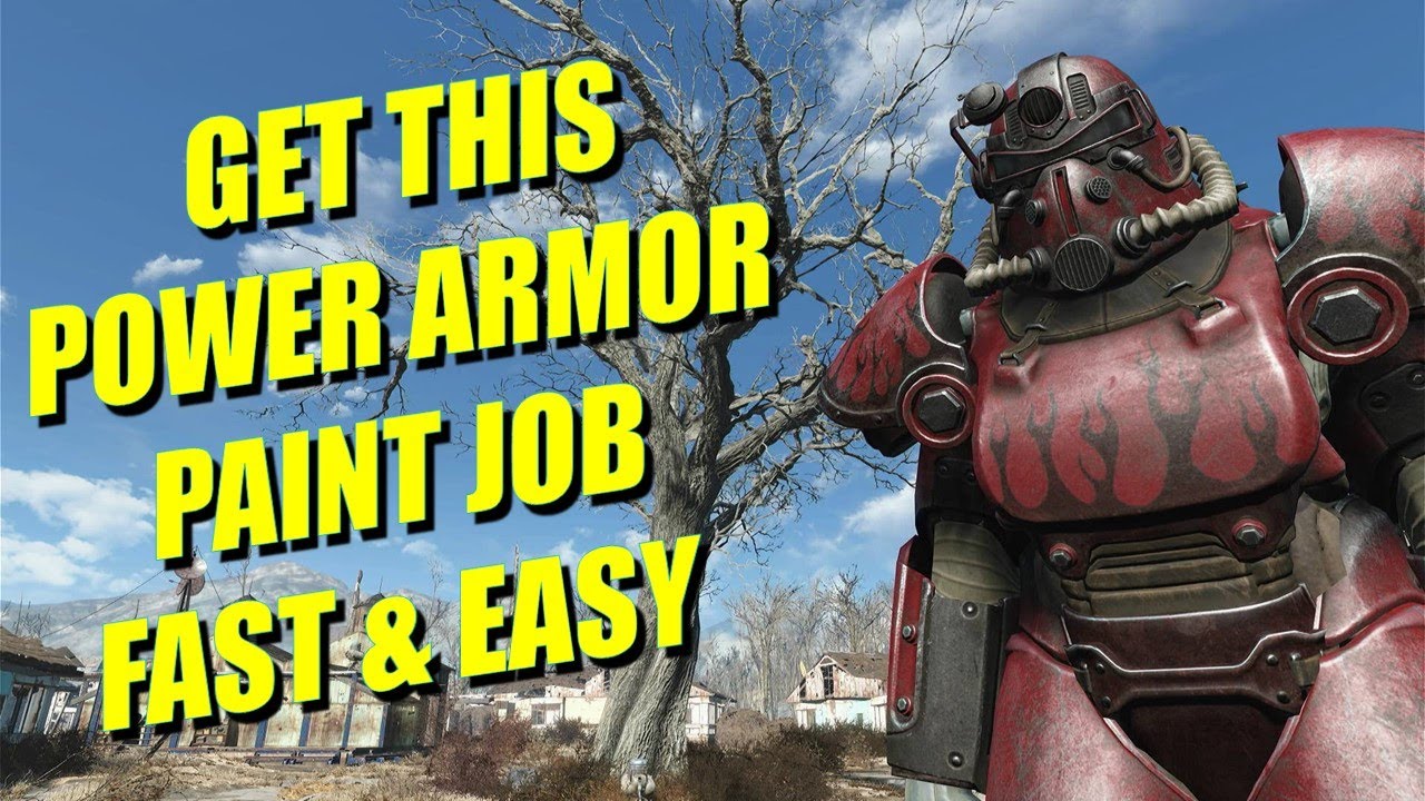 FALLOUT 4 How to get the Hot Rodder Power Armor paint Job YouTube