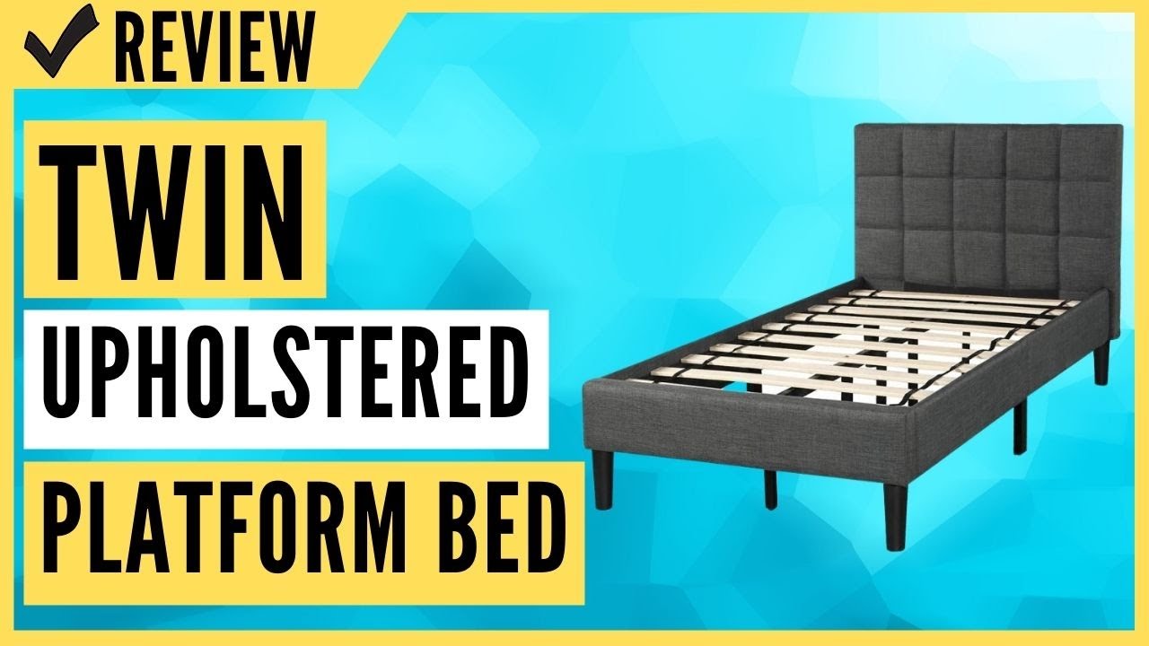Twin Upholstered Platform Bed Review