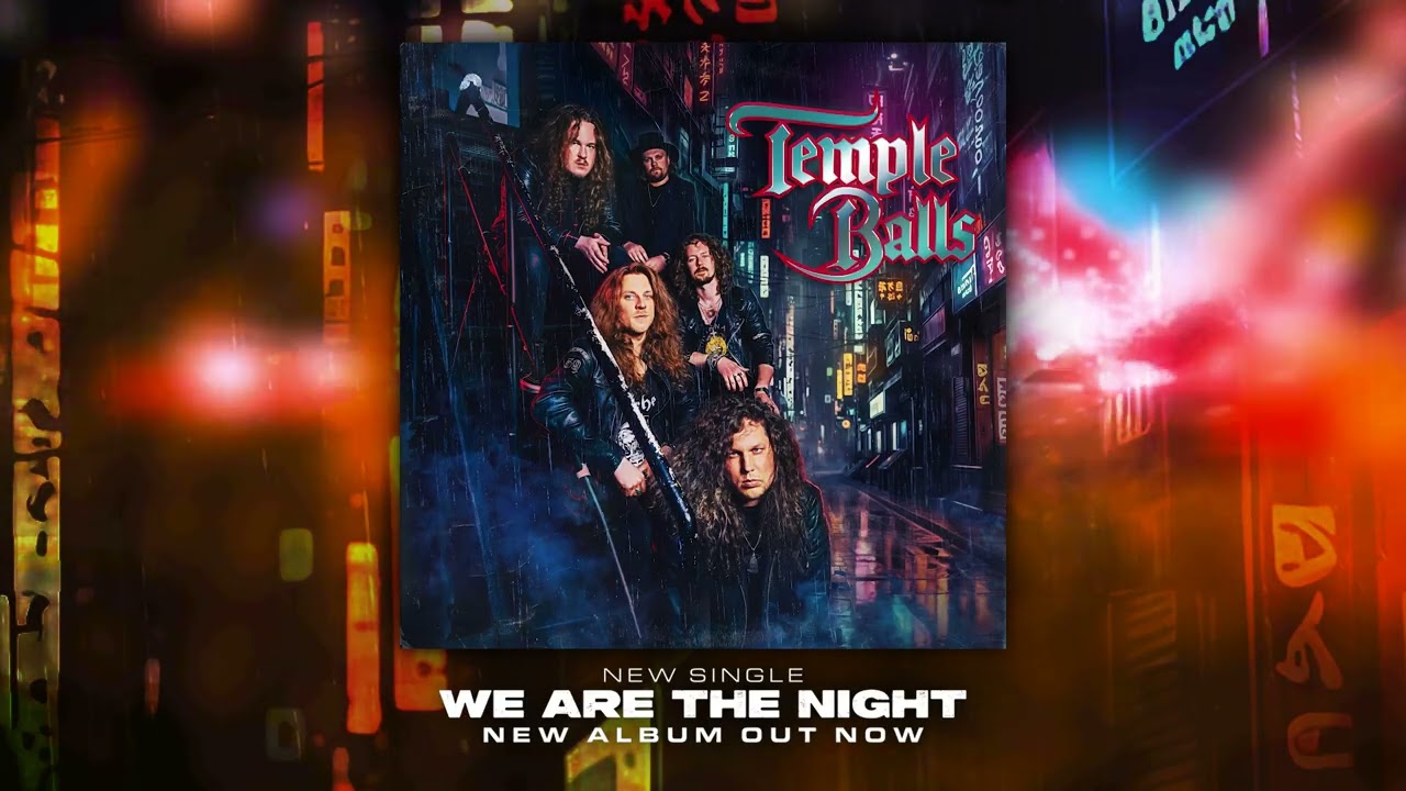 Temple Balls - "We Are The Night" - Official Visualizer Video